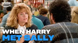 We'll Have What She's Having | When Harry Met Sally | Prime Video