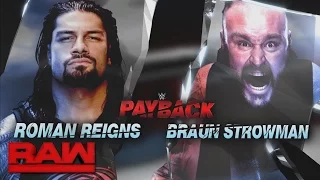 A look back at the destructive rivalry between Roman Reigns and Braun Strowman: Raw, April 24, 2017