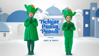 Belajar Puasa Penuh Bersama Arsy & Arsya