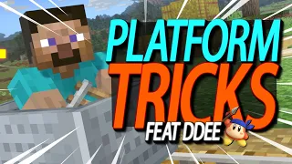 Steve Platform Tricks and Setups ft.DDee