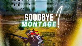 Goodbye? Bgmi montage🥀 [Pubg Mobile]