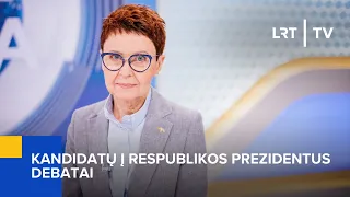 Rinkimai 2024. Kandidatų į Respublikos Prezidentus debatai | 2024-05-06