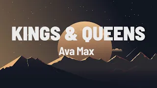 Ava Max - Kings _ Queens (Lyrics)