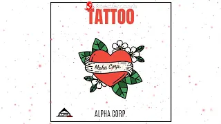 Finch – Tattoo (Alpha Corp. Frenchcore Remix)