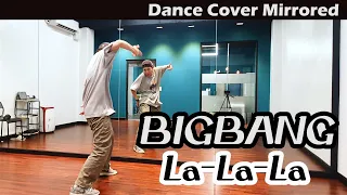 BIGBANG - La La La, 빅뱅 - 라라라 | 커버댄스 DANCE COVER | 거울모드 Mirrored Dance