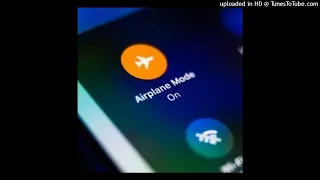 Airplane Mode (throwaway)