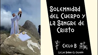 Solemnidad del Cuerpo y la Sangre de Cristo