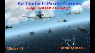 Air Conflicts: Pacific Carriers| Japanese Campaign Mission #3: Battle of Rabaul