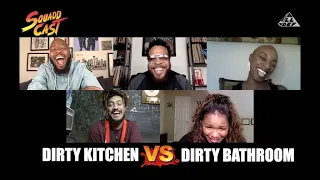 Dirty Kitchen vs Dirty Bathroom | SquADD Cast Versus | Ep 26 | All Def