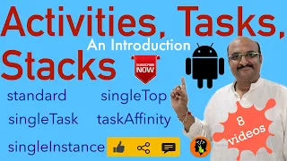 Activities, Tasks & Stacks - Part 1, An Introduction