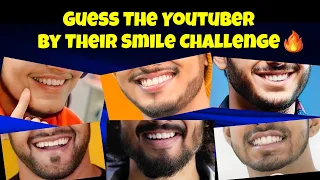 Guess The Youtuber By Their Smile Challenge 🔥