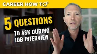 My Top 5 Questions To Ask in a Job Interview