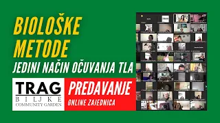 BIOLOŠKE METODE JEDINI NAČIN OČUVANJA TLA - PREDAVANJE (2022) [TRAG BILJKE]