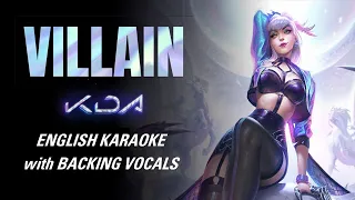 K/DA - VILLAIN (ft. Madison Beer and Kim Petras) KARAOKE WITH BACKING VOCALS