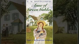 Anne of Green Gables: Chapter1 by Lucy Maud Montgomery- Mrs.Rachel Lynde Is Surprised-Full Audiobook