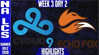 C9 vs FOX Highlights | NA LCS Summer 2018 Week 3 Day 2 | Cloud 9 vs Echo Fox