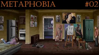 Let’s Play: Metaphobia. Ep. 2: The Value Of Right-Clicking!