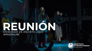Reunión Domingo 23 Agosto 2020 (Alabanza y Predica)│Iglesia Puertas de Salvación y Alabanza