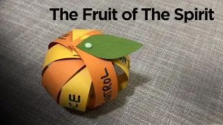 The Fruit of The Spirit | Sunday school Crafts