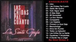 Santa Grifa // Albúm Las Chidas Pal Cuarto Completo // By: Omar Gomez ♛