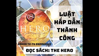 Ngày 13:  The hero - Người Hùng - Bản đồ thành công | Trịnh Huy