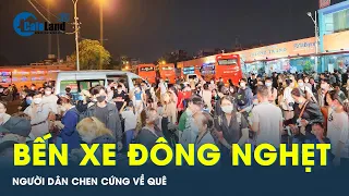 Các cửa ngõ ùn tắc, bến xe đông nghẹt người về quê dịp lễ 30/4 | Tin tức