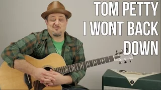 Tom Petty - I Won't Back Down - Guitar Lesson -  How to play on Acoustic Guitar