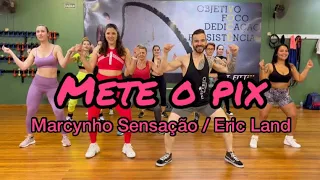 Mete o Pix - Eric Land e Marcynho Sensação / 𝐑𝐈𝐓𝐃𝐀𝐍𝐂𝐄𝐑 @danipersonaldancer 💃🕺