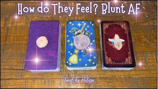 Pick-a-Card: How do they feel? Blunt Af!