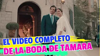 🔴El VÍDEO ÍNTEGRO de la BODA de TAMARA FALCÓ e ÍÑIGO ONIEVA