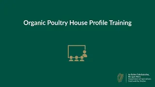 Organic Poultry House Profile Training - recording of #webinar