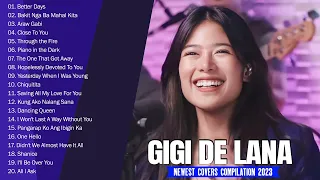 Better Days - Gigi De Lana 💖Top 20 Hits Songs Cover Nonstop Playlist 2023