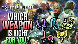 Which WEAPON Is Right For You? All Weapons Overview | Monster Hunter World Weapon Guide 2024