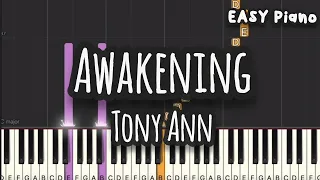 Tony Ann - Awakening (Easy Piano, Piano Tutorial) Sheet