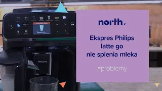 Ekspres Philips latte go nie spienia mleka