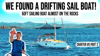 We Saved a Sailboat! Charter #5 Part 2