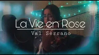 La Vie en Rose - French, Spanish, and English Version | Cover by Val Serrano