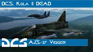 DCS: KOLA-Map || AJS-37 Viggen || DEAD