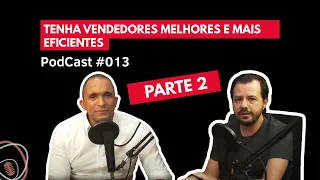 Destrinchando Técnicas de Persuasão No Processo Comercial Da Sua Empresa - PARTE 2 | WeblivCast #012