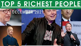 Top 5 Richest Man in the World December 2021 Musk Ellison