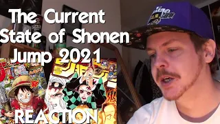 The Current State of Shonen Jump 2021 REACTION