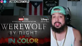 Werewolf by Night in Color |  REACTION | DO WE EVEN WANT IT IN COLOR ???