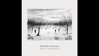Nikola Vranjković - Najduži je poslednji sat,  Live 2019 Kombank Dvorana (Official Audio, 2020)