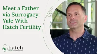 Meet a Father via Surrogacy: Yale With Hatch Fertility