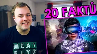 20 FAKTŮ - Ready player one