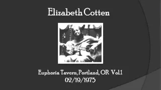 【TLRMC007】 Elizabeth Cotten 02/19/1975 Vol. 1