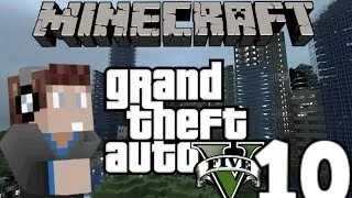 Minecraft Grand Theft Auto 5 Server 10: Best episode!
