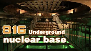 The legend of 816 underground nuclear base in China