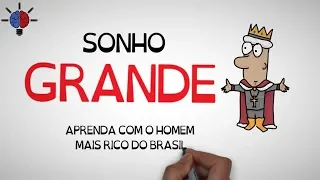 📖THE BIG DREAM📖 | Learn from the richest Brazilian of today