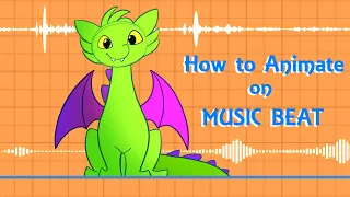 How to Animate on MUSIC BEAT